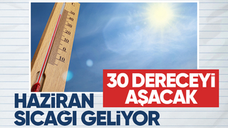Sakarya'da sıcaklıklar 30 derecenin üzerine çıkacak