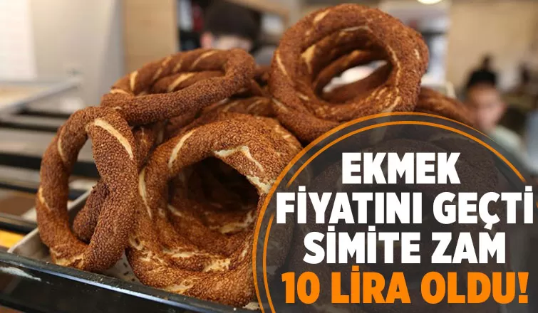 Sakarya'da simite zam: 10 lira oldu
