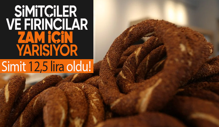 Sakarya'da simite zam; 12,5 lira oldu