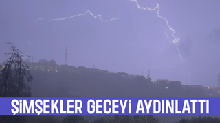 Sakarya'da şimşekler geceyi aydınlattı