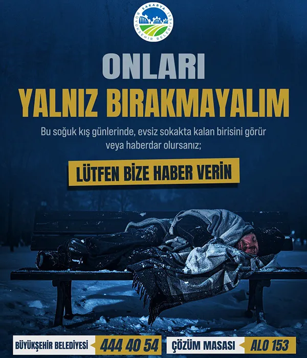 Sakarya'da sokakta kalanlar için çağrı