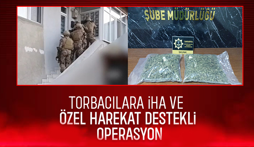 Sakarya'da torbacılara yönelik operasyon kamerada