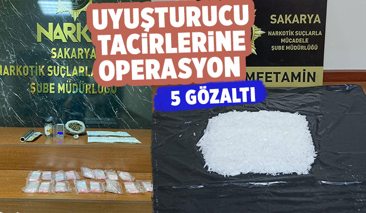 Sakarya'da uyuşturucu operasyonu: 5 gözaltı