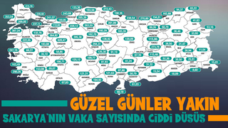 Sakarya'da vaka sayısında son durum