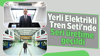 Sakarya'da yapılan elektrikli tren setinde seri üretim başladı