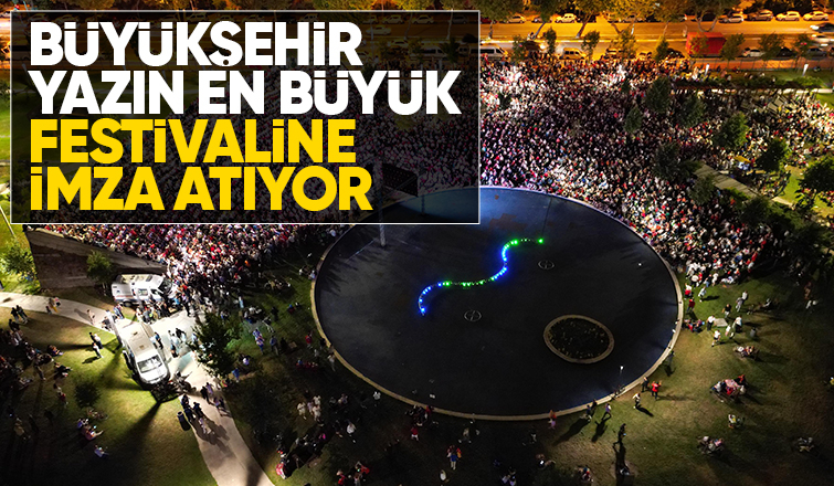 Sakarya'da yaz festivali başlıyor