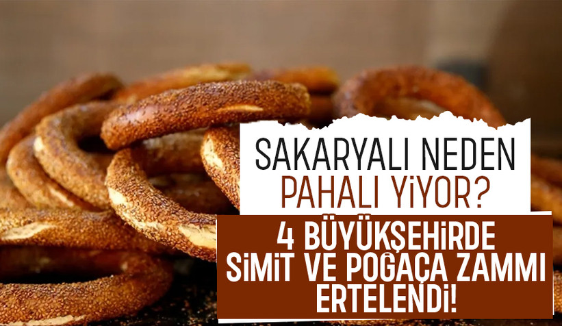 Sakarya'da zamlanan simide 4 büyükşehirde zam yok!