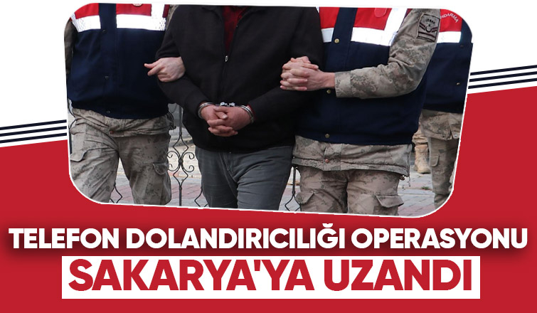 Sakarya dahil 4 ilde operasyon