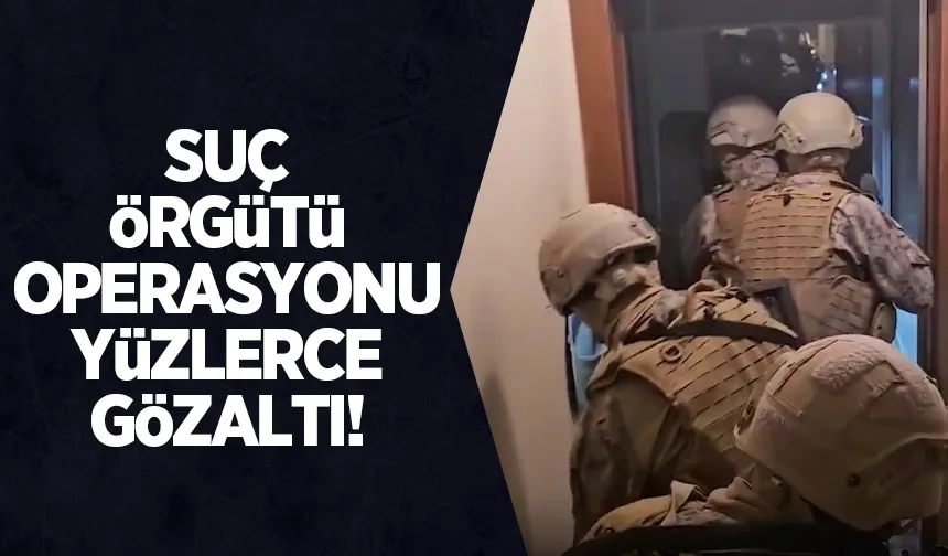 Sakarya dahil 65 ilde operasyon