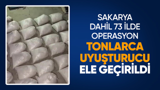 Sakarya dahil 73 ilde operasyon