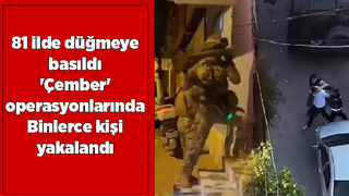 Sakarya dahil ülke genelinde binlerce kişi yakalandı