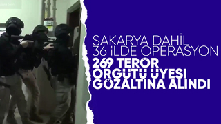 Sakarya dail 36 ilde terör operasyonu
