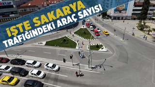 Sakarya'daki araç sayısı açıklandı