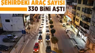 Sakarya'daki araç sayısı açıklandı