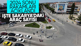 Sakarya'daki araç sayısı açıklandı
