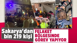 Sakarya'dan 1219 kişi deprem bölgesinde görev yapıyor