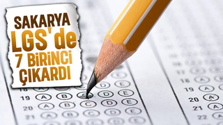 Sakarya'dan LGS'de 7 birinci