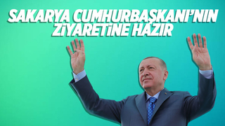 Sakarya dünya liderini büyük bir coşkuyla ağırlayacak