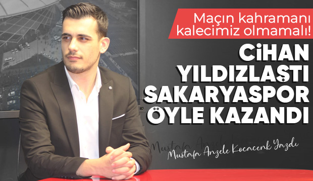 Mustafa Anzele Kocacenk, Sakaryaspor ile Göztepe maçını değerlendirdi.