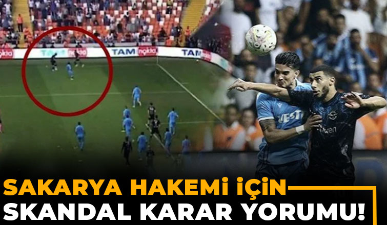 Sakarya hakemi Atilla Karaoğlan tepkilerin odağında
