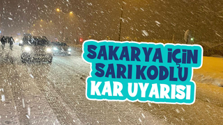 Sakarya için bir yoğun kar yağışı uyarısı daha