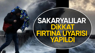 Sakarya için fırtına uyarısı