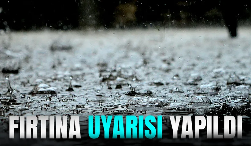 Sakarya için fırtına uyarısı