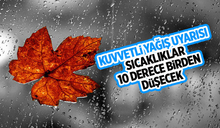 Sakarya için kuvvetli yağış uyarısı