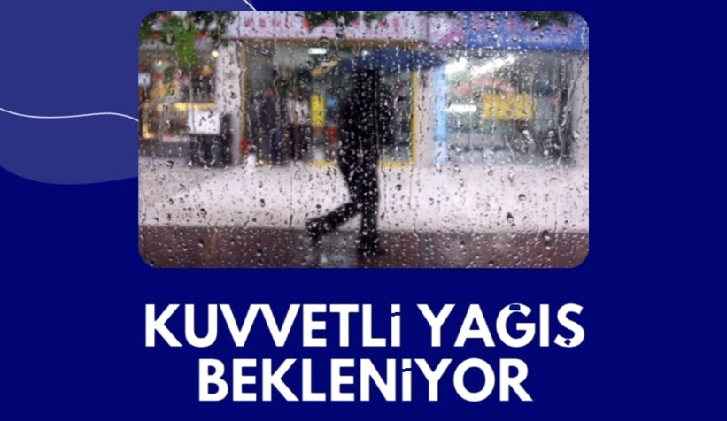 Sakarya için kuvvetli yağış uyarısı