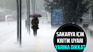 Sakarya için kuvvetli yağış uyarısı