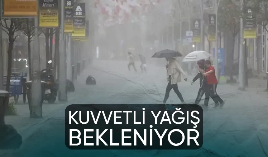 Sakarya için kuvvetli yağış uyarısı