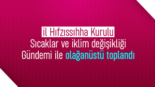 Sakarya İl Hıfzıssıhha Kurulu Olağanüstü toplandı