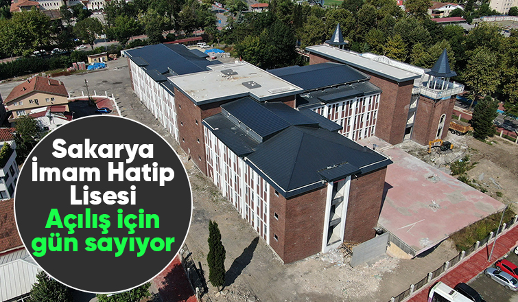 Sakarya İmam Hatip Lisesi'nde sona doğru