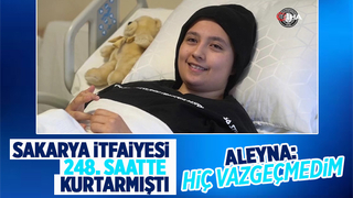 Sakarya itfaiyesi kurtarmıştı; Aleyna konuştu