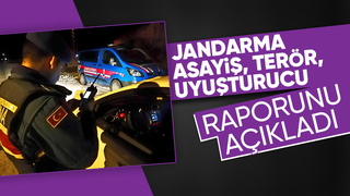 Sakarya jandarmanın asayiş, uyuşturucu ve terör raporu