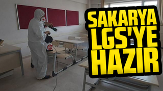 Sakarya LGSye hazır