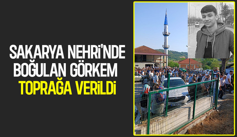 Sakarya Nehri'nde boğulan gence acı veda