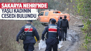Sakarya Nehri'nde yaşlı kadının cesedi bulundu