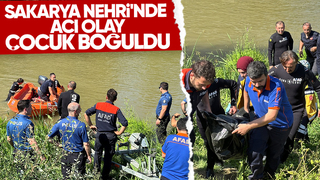 Sakarya Nehri'ne giren çocuk boğuldu