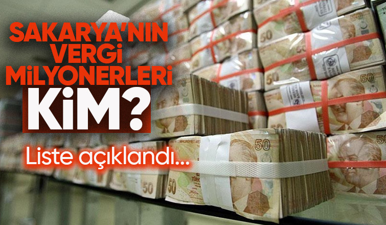 Sakarya'nın vergi rekortmenleri belli oldu