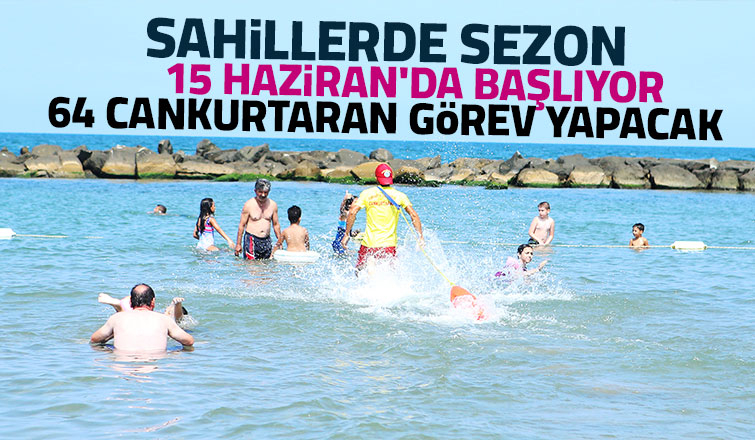 Sakarya sahillerinde sezon 15 haziran'da başlıyor