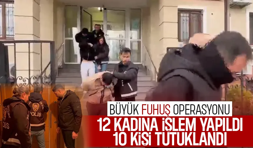 Sakarya ve İstanbul'da fuhuş operasyonu