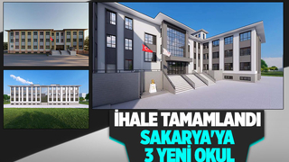 Sakarya'ya 3 yeni okul geliyor