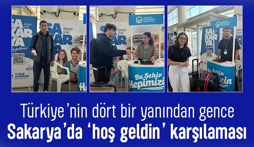 Sakarya'ya gelen üniversiteliler böyle karşılandı