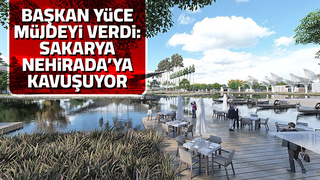 Sakarya'ya Nehirada geliyor