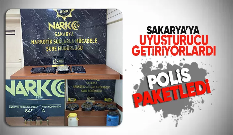 Sakarya'ya uyuşturucu getiriyorlardı yakalandılar