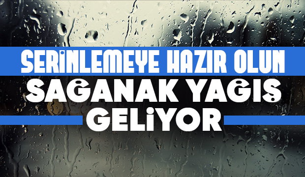 Sakarya'ya yağmur geliyor! Meteoroloji gün verdi