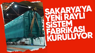 Sakarya'ya yeni fabrika kuruluyor