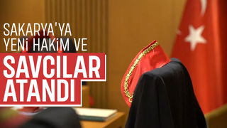 Sakarya'ya yeni hakim ve savcılar atandı