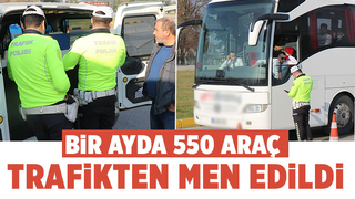 Sakarya’da bir ayda 550 araç trafikten men edildi